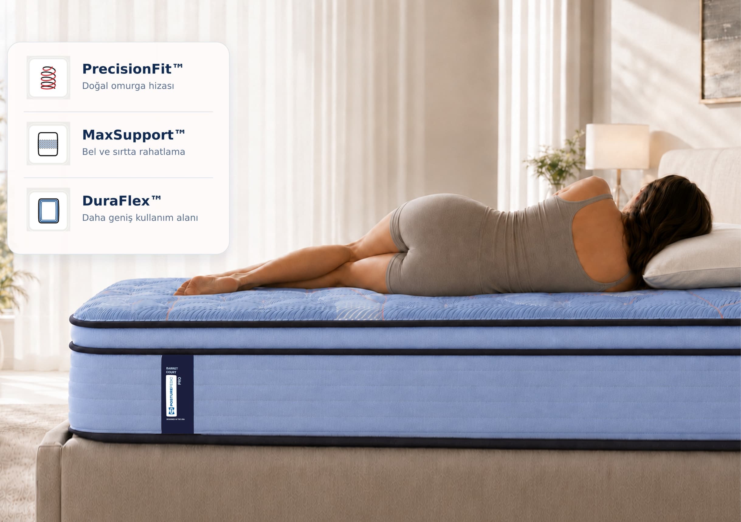 PrecisionFit™, MaxSupport™ ve DuraFlex™ ile Güçlendirilmiş Destek